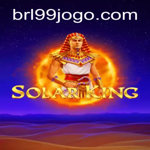 SolarKing: The Reigning Force on 99Jogo.com Platform-Online Slots Brasil #1